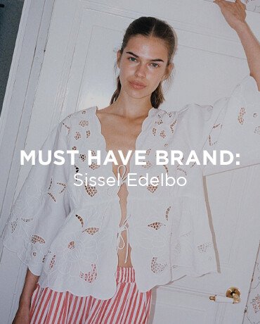 Must Have Brand: Sissel Edelbo