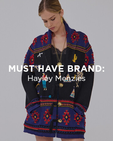 Must Have Brand: Hayley Menzies