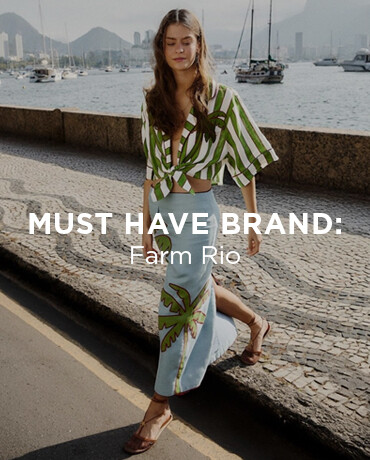 Must Have Brand: Farm Rio