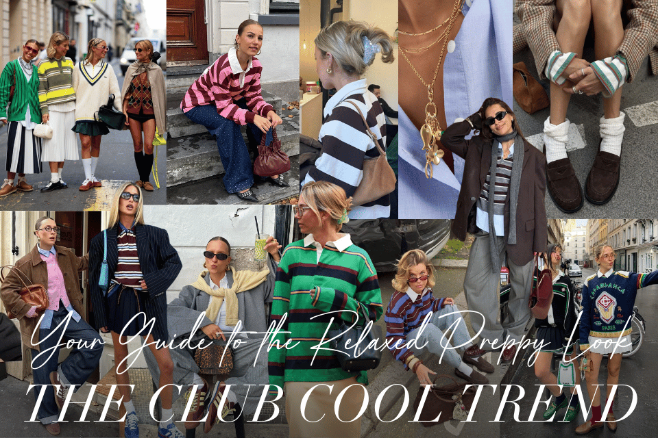 The Club Cool Trend: Your Guide to the Relaxed Preppy Look