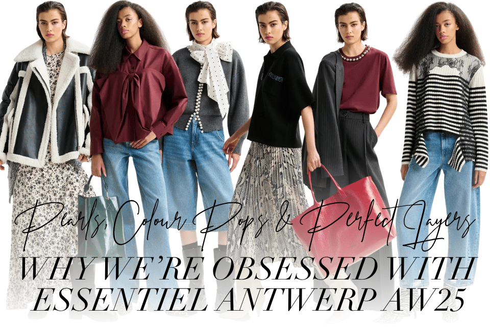Pearls, Colour Pops & Perfect Layers: Why We’re Obsessed with Essentiel Antwerp AW25
