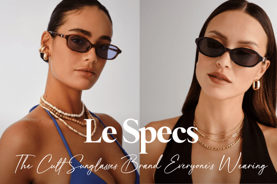 Le Specs: The Iconic Sunglasses Everyone Is Wearing